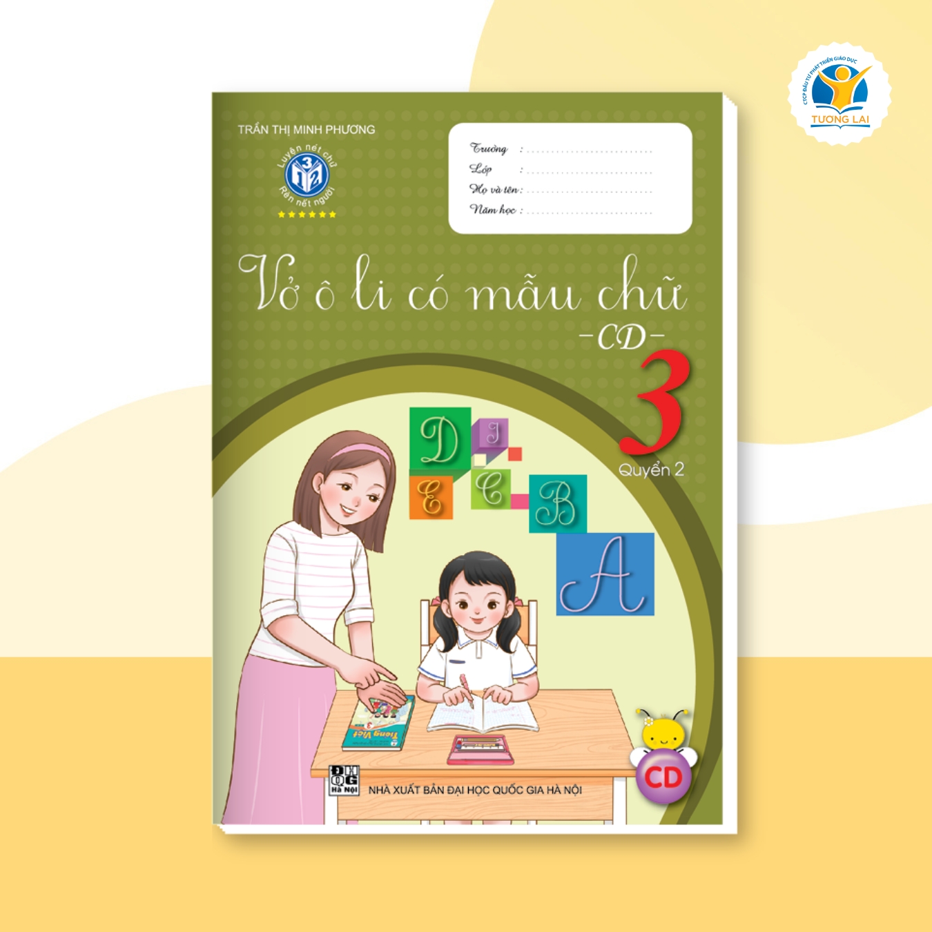 Vở ô li có mẫu chữ lớp 3 - Cánh diều - Quyển 2